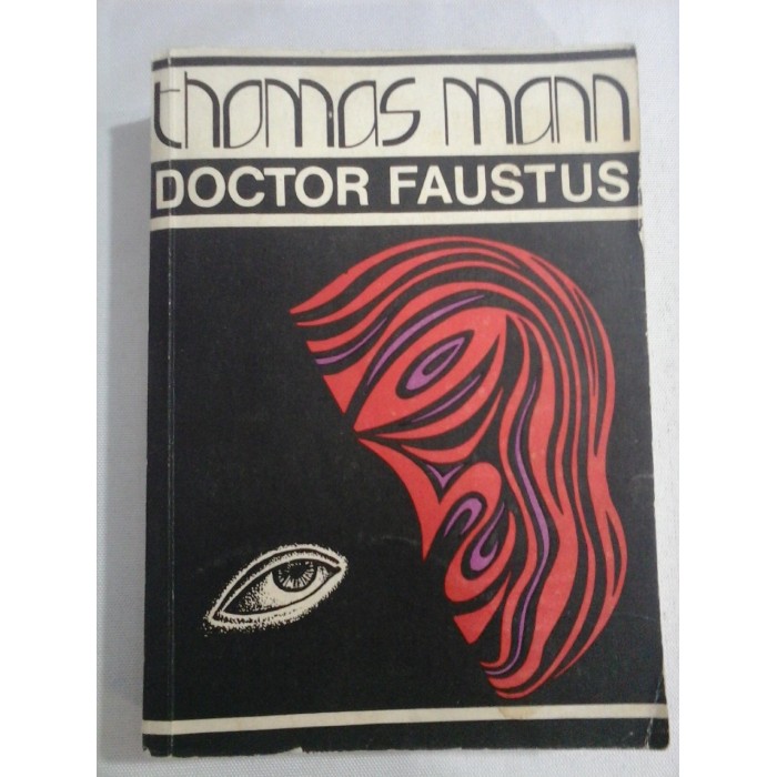 DOCTOR FAUSTUS - THOMAS MANN DOCTOR FAUSTUS - THOMAS MANN